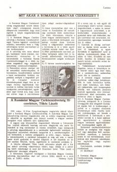 1990. május 14-18. - Lörincz Ildikó és Hodossy Gyula az SZMCS képviseletében részt vett a Romániai Magyar Cserkészszövetség alakuló táborozásán